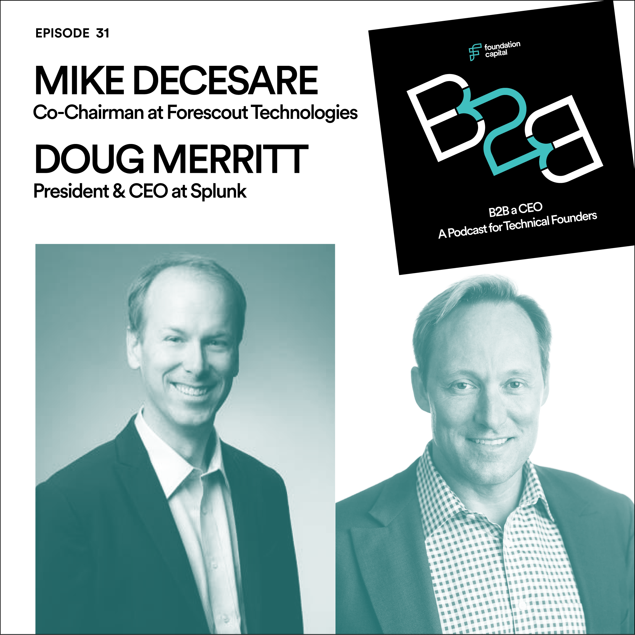 Mike Decesare, co chairman at forescout technologies and doug merrit, president and ceo at splunk