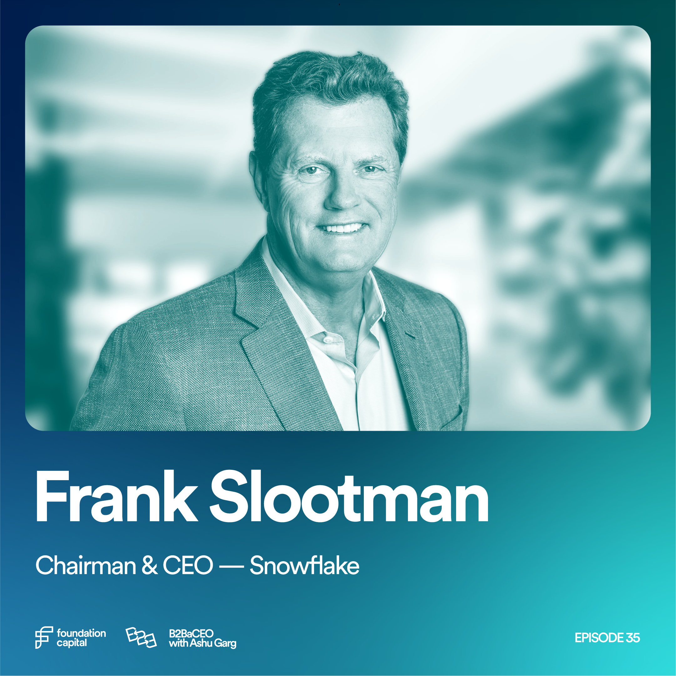 Frank Slootman, Chairman and CEO of Snowflake