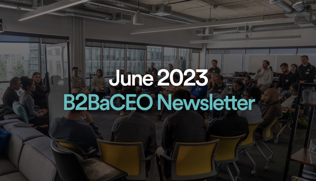 June 2023 B2BaCEO Newsletter banner. People at a conference in the background.