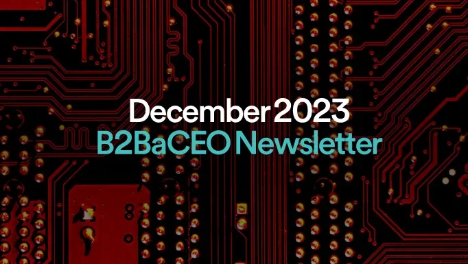 December 2023 B2BaCEO newsletter banner